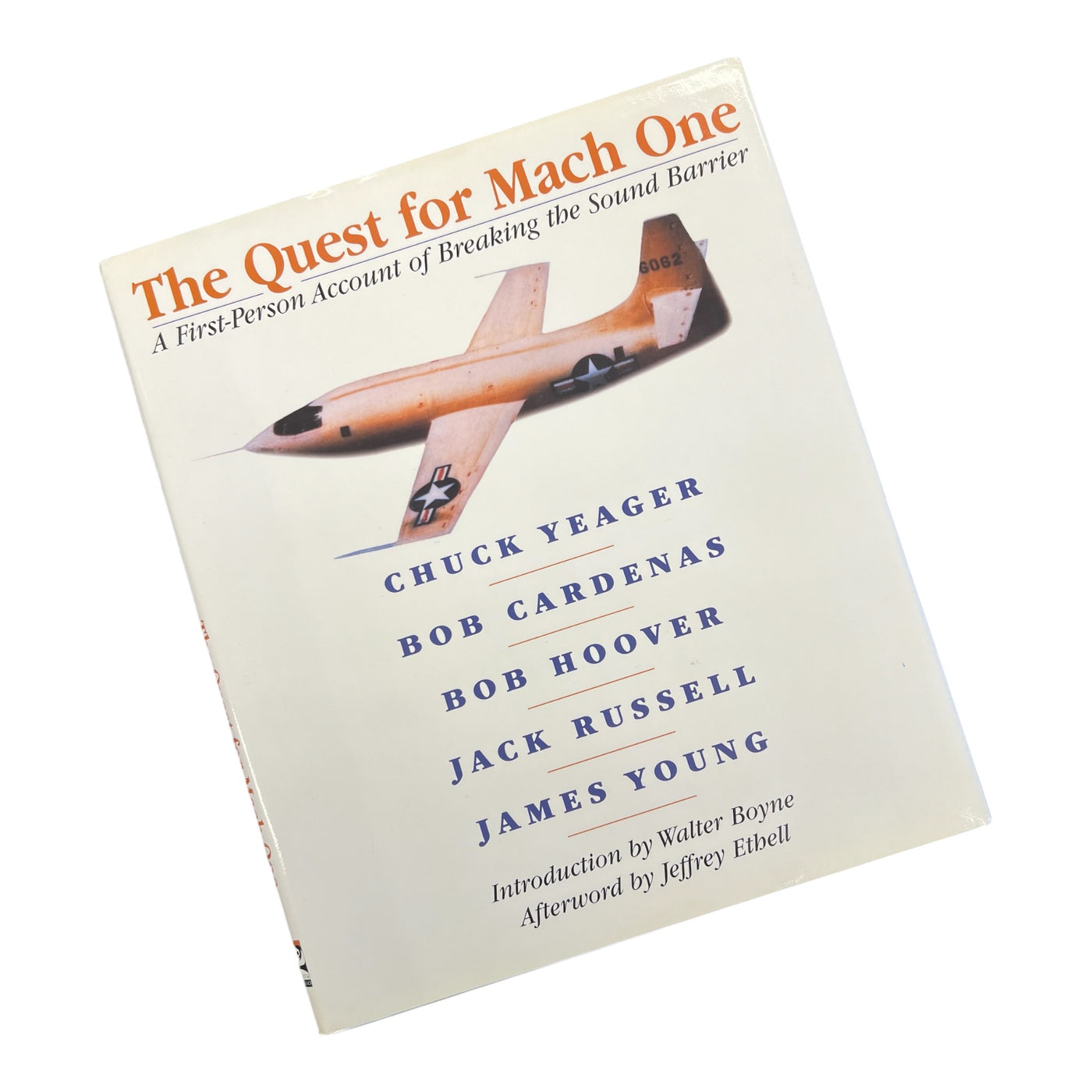 Chuck Yeager – signed edition „The Quest for Mach One“